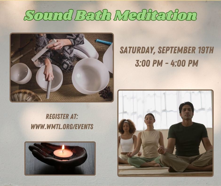 Sound Bath Meditation (WMTL)